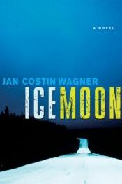 book cover of Lune de glace by Jan Costin Wagner