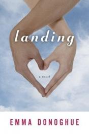 book cover of Landing by Emma Donoghue