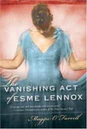 book cover of The Vanishing Act of Esme Lennox by Maggie O'Farrell