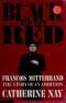 The Black and the Red: Francois Mitterrand the Story of an Ambition