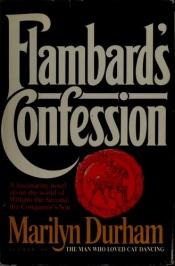 book cover of Flambard's confession by Marilyn Durham