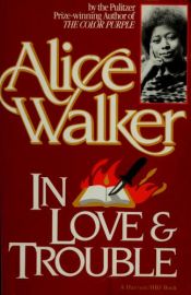 book cover of In Love and Trouble: Stories of Black Women by Alice Walker