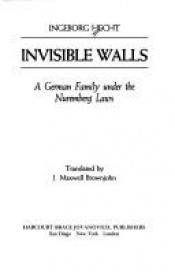book cover of Invisible walls : a German family under the Nuremberg Laws by Ingeborg Hecht