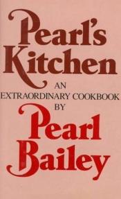 book cover of Pearls Kitchen by Pearl Bailey