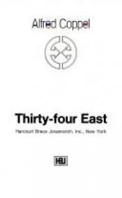 book cover of Thirty-Four East by Alfred Coppel