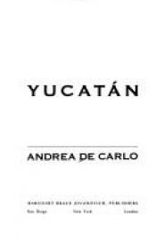 book cover of Yucatán by Andrea De Carlo