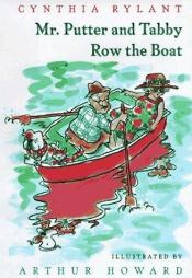 book cover of Mr. Putter & Tabby Row the Boat (Mr. Putter & Tabby) by Cynthia Rylant