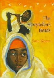 book cover of The Storyteller's Beads by Jane Kurtz