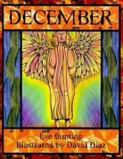 book cover of December by Eve Bunting