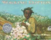 book cover of Working Cotton by Sherley Anne Williams