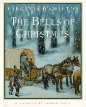 book cover of The bells of Christmas by Virginia Hamilton