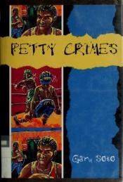 book cover of Petty Crimes by Gary Soto