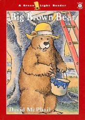 book cover of Big Brown Bear by David M. McPhail