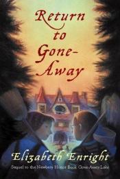 book cover of Return to Gone-Away by Elizabeth Enright