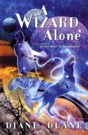 book cover of A Wizard Alone by Diane Duane