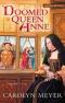 Doomed Queen Anne (Young Royals Books)