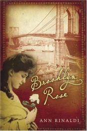 book cover of Brooklyn Rose by Ann Rinaldi