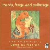 book cover of Lizards, Frogs, and Polliwogs by Douglas Florian