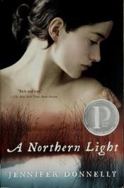book cover of A Northern Light by ジェニファー・ドネリー
