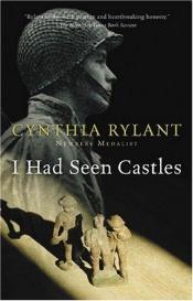 book cover of I Had Seen Castles by Cynthia Rylant