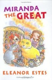 book cover of Miranda The Great by Eleanor Estes