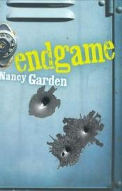 book cover of Endgame by Nancy Garden