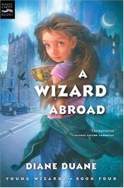 book cover of A Wizard Abroad by Diane Duane
