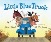 book cover of Little Blue Truck by Alice Schertle
