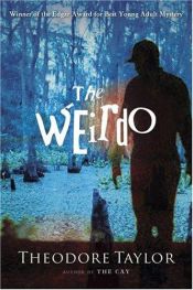 book cover of The Weirdo by Theodore Taylor