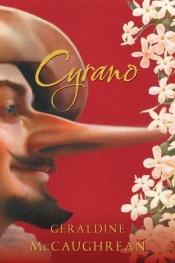 book cover of Cyrano by Geraldine McGaughrean