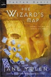 book cover of The Wizard's Map by Jane Yolen