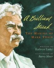 book cover of A brilliant streak by Kathryn Lasky