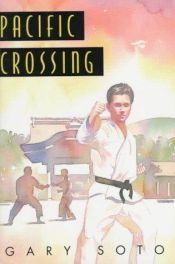 book cover of Pacific Crossing by Gary Soto