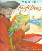 book cover of Tough Boris by Mem Fox