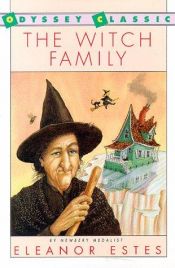 book cover of The Witch Family by Eleanor Estes