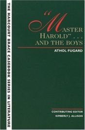 book cover of "Master Harold"... and the boys by Athol Fugard