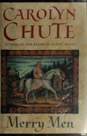 book cover of Merry men by Carolyn Chute