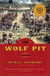 book cover of The wolf pit by Marly Youmans