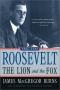 Roosevelt: The Lion and the Fox