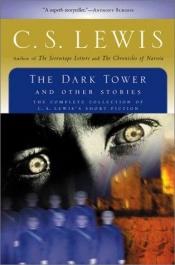 book cover of Der dunkle Turm. Und andere Geschichten by C. S. Lewis