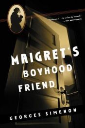 book cover of O amigo de infância de Maigret by Georges Simenon