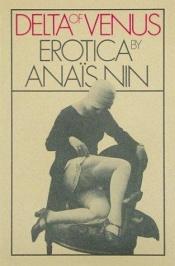 book cover of Anais Nin: Delta of Venus & Little Birds by Anais Nin