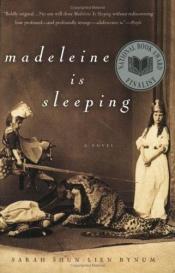 book cover of Madeleine schläft by Sarah Shun-lien Bynum