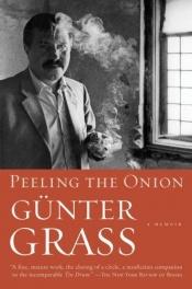 book cover of Peeling the Onion by Günter Grass