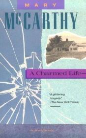 book cover of A Charmed Life by Mary McCarthy