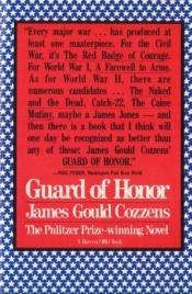 book cover of Guard of Honor by James Gould Cozzens