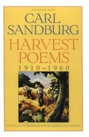 book cover of Harvest poems, 1910-1960 by Carl Sandburg