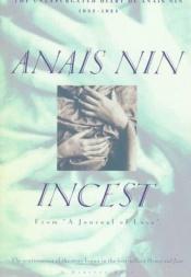 book cover of Incest : ur kärleksdagboken by Anais Nin
