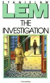 book cover of The investigation by Stanislav Lem