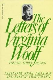 book cover of The Letters of Virginia Woolf : Vol. 3 by Вирджиния Вулф